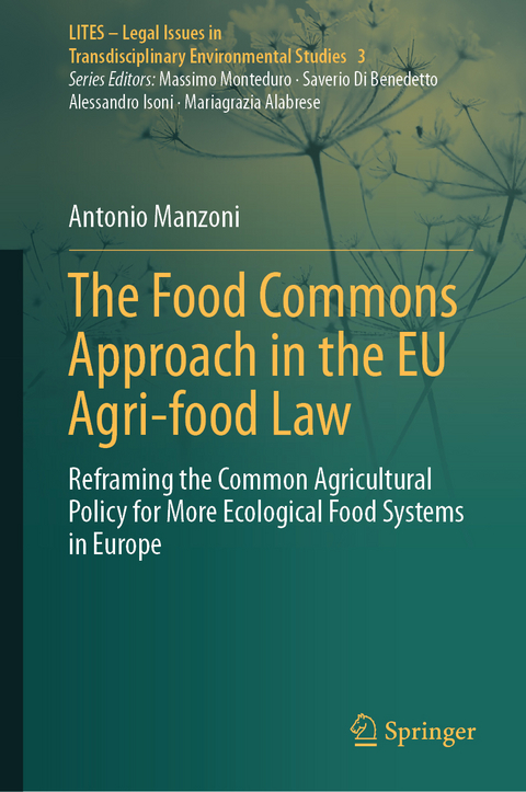 The Food Commons Approach in the EU Agri-food Law - Antonio Manzoni