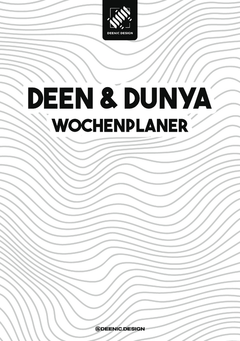 Deen & Dunya Wochenplaner -  Deenic Design