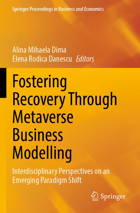 Fostering Recovery Through Metaverse Business Modelling - 