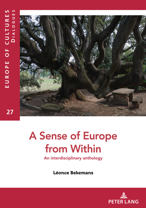 A Sense of Europe from Within - Léonce Bekemans