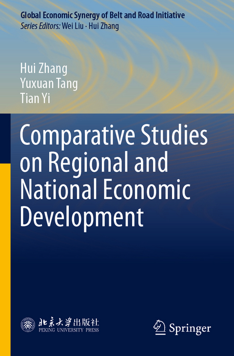 Comparative Studies on Regional and National Economic Development - Hui Zhang, Yuxuan Tang, Tian Yi