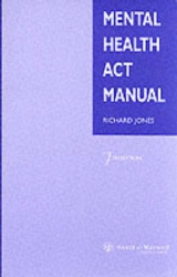 Mental Health Act Manual - Jones, Richard M.