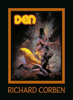 DEN Volume 5: The Price of Memories - Richard Corben