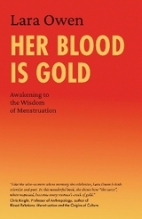 Her Blood Is Gold - Owen, Lara