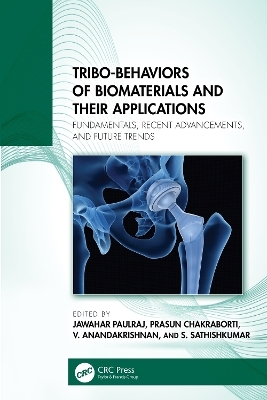 Tribo-Behaviors of Biomaterials and their Applications - 