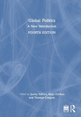 Global Politics - Edkins, Jenny; Zehfuss, Maja; Gregory, Thomas