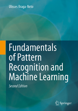 Fundamentals of Pattern Recognition and Machine Learning - Braga-Neto, Ulisses