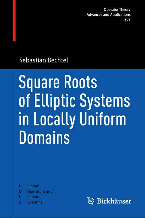 Square Roots of Elliptic Systems in Locally Uniform Domains - Sebastian Bechtel