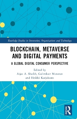 Blockchain, Metaverse, and Digital Payments - 