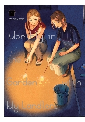 Monthly in the Garden with My Landlord, Vol. 3 -  Yodokawa