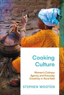 Cooking Culture - Stephen Wooten