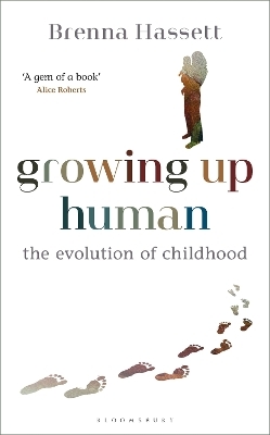 Growing Up Human - Brenna Hassett