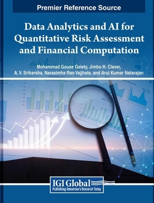 Data Analytics and AI for Quantitative Risk Assessment and Financial Computation - 