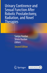 Urinary Continence and Sexual Function After Robotic Prostatectomy, Radiation, and Novel Therapies - Razdan, Sanjay; Razdan, Shirin