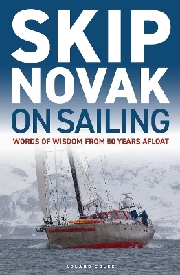 Skip Novak on Sailing - Skip Novak