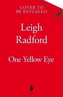 One Yellow Eye - Leigh Radford