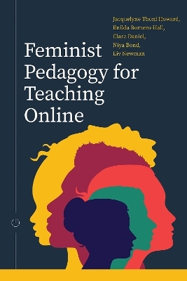 Feminist Pedagogy for Teaching Online - 