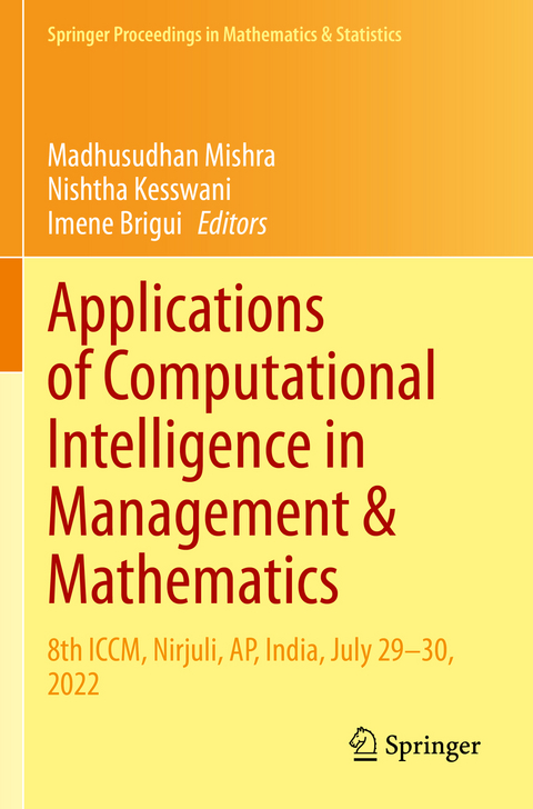 Applications of Computational Intelligence in Management & Mathematics - 