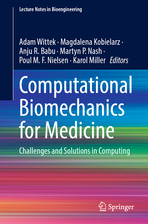 Computational Biomechanics for Medicine - 