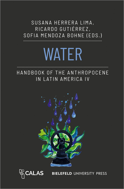 Water – Handbook of the Anthropocene in Latin America IV - 