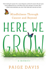 Here We Grow -  Paige Davis