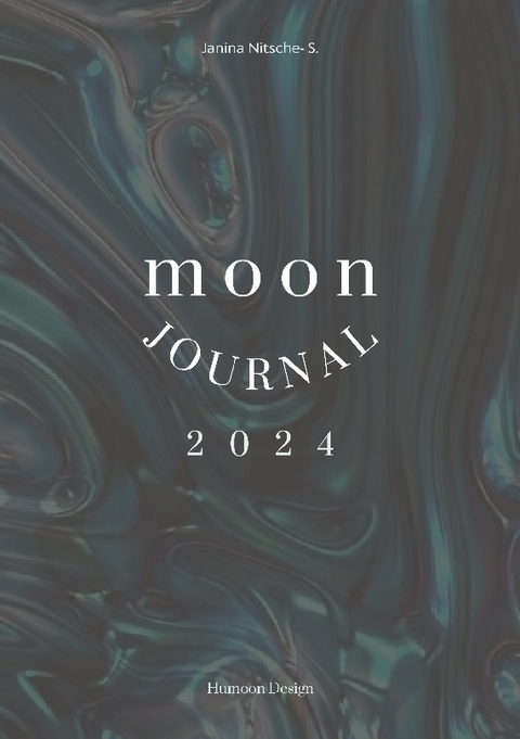 Moon Journal - Janina Nitsche- Sczyslo