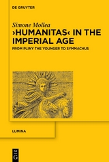 ›Humanitas‹ in the Imperial Age - Simone Mollea