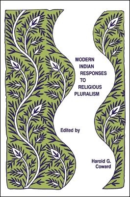 Modern Indian Responses to Religious Pluralism - 