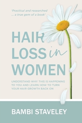 Hair Loss in Women - Bambi Staveley