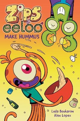 Zips and Eeloo Make Hummus - Leila Boukarim