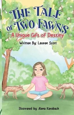 The Tale of Two Fawns - Lauren Scott