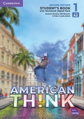 Think Level 1 Student's Book with Workbook Digital Pack American English - Brian Hart, Herbert Puchta, Jeff Stranks, Peter Lewis-Jones