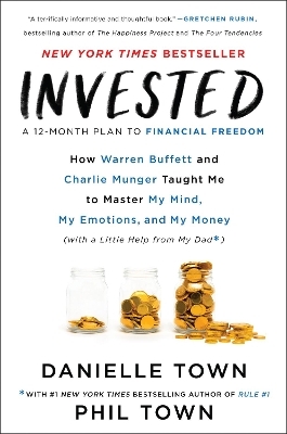 Invested - Danielle Town, Phil Town