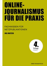 Online-Journalismus für die Praxis - Matzen, Nea