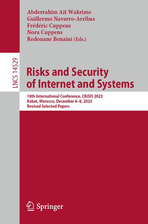 Risks and Security of Internet and Systems - 