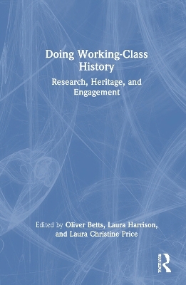 Doing Working-Class History - 