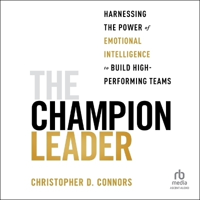 The Champion Leader - Christopher D Connors