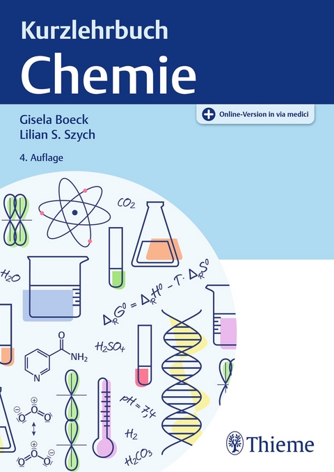 Kurzlehrbuch Chemie - Gisela Boeck, Lilian Szych