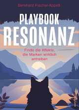 Playbook Resonanz - Bernhard Fischer-Appelt