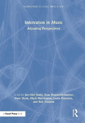 Innovation in Music: Adjusting Perspectives - 