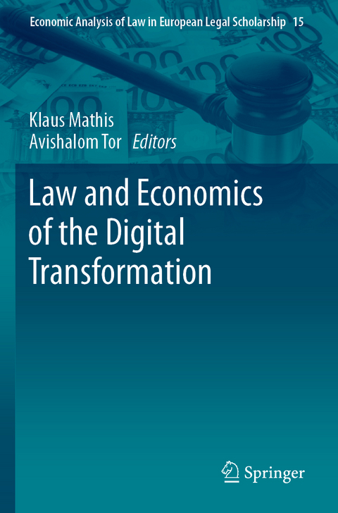 Law and Economics of the Digital Transformation - 