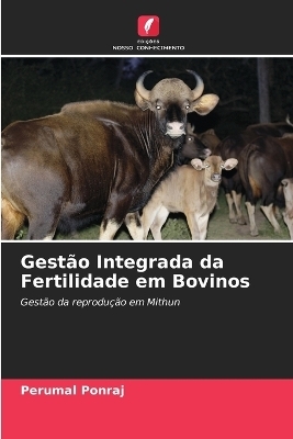 Gest�o Integrada da Fertilidade em Bovinos - Perumal Ponraj