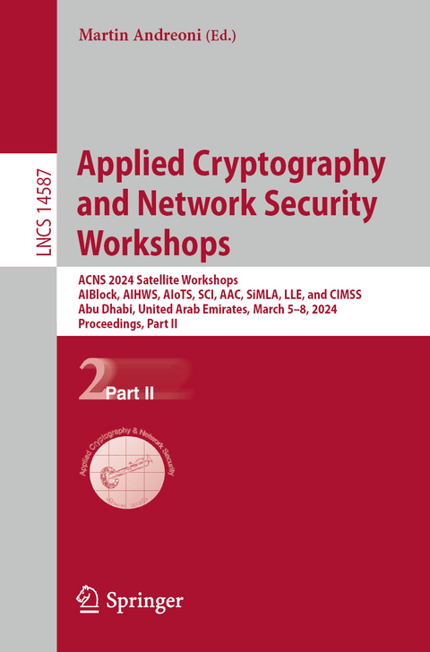 Applied Cryptography and Network Security Workshops - 