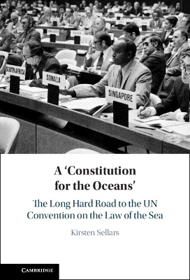 A ‘Constitution for the Oceans' - Kirsten Sellars