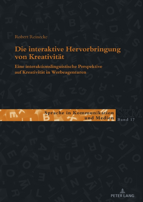 Die interaktive Hervorbringung von Kreativität - Robert Reinecke