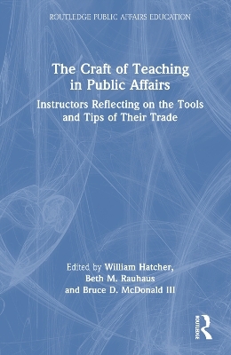 The Craft of Teaching in Public Affairs - 