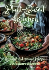 Plant-Based Kitchen - Diana Kluge