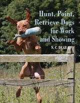 Hunt-Point-Retrieve Dogs for Work and Showing - Dear, Nigel