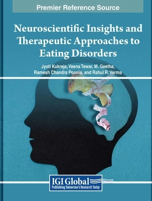 Neuroscientific Insights and Therapeutic Approaches to Eating Disorders - 