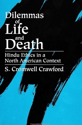 Dilemmas of Life and Death - S. Cromwell Crawford